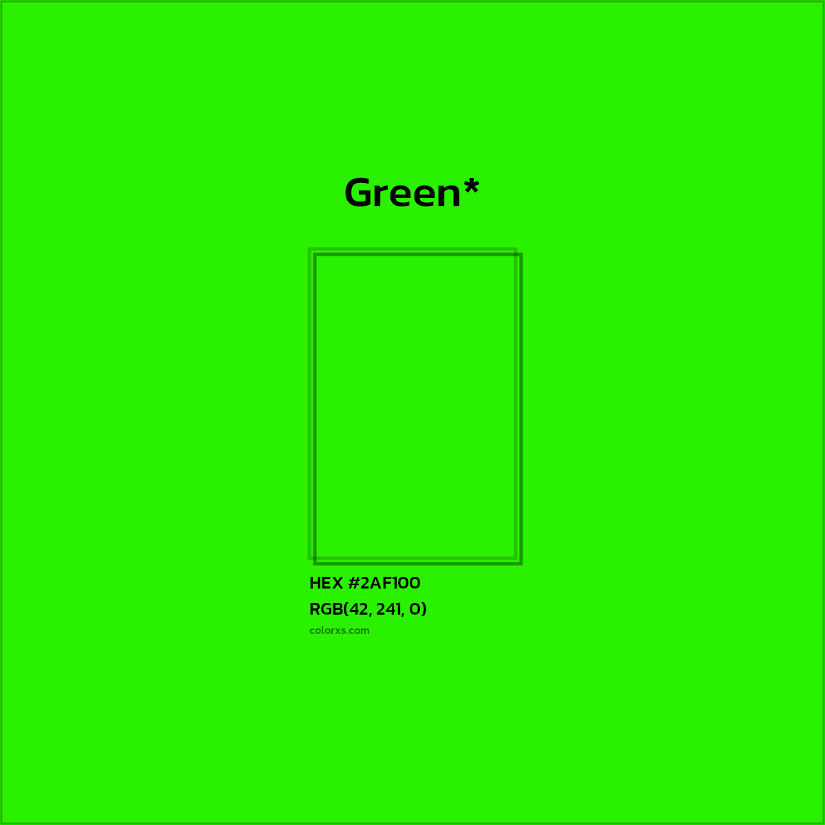 HEX #2AF100 Color Name, Color Code, Palettes, Similar Paints, Images