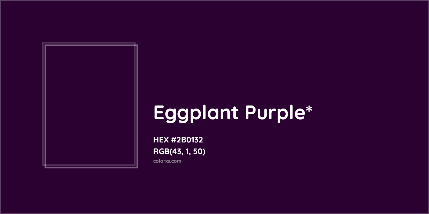 HEX #2B0132 Color Name, Color Code, Palettes, Similar Paints, Images