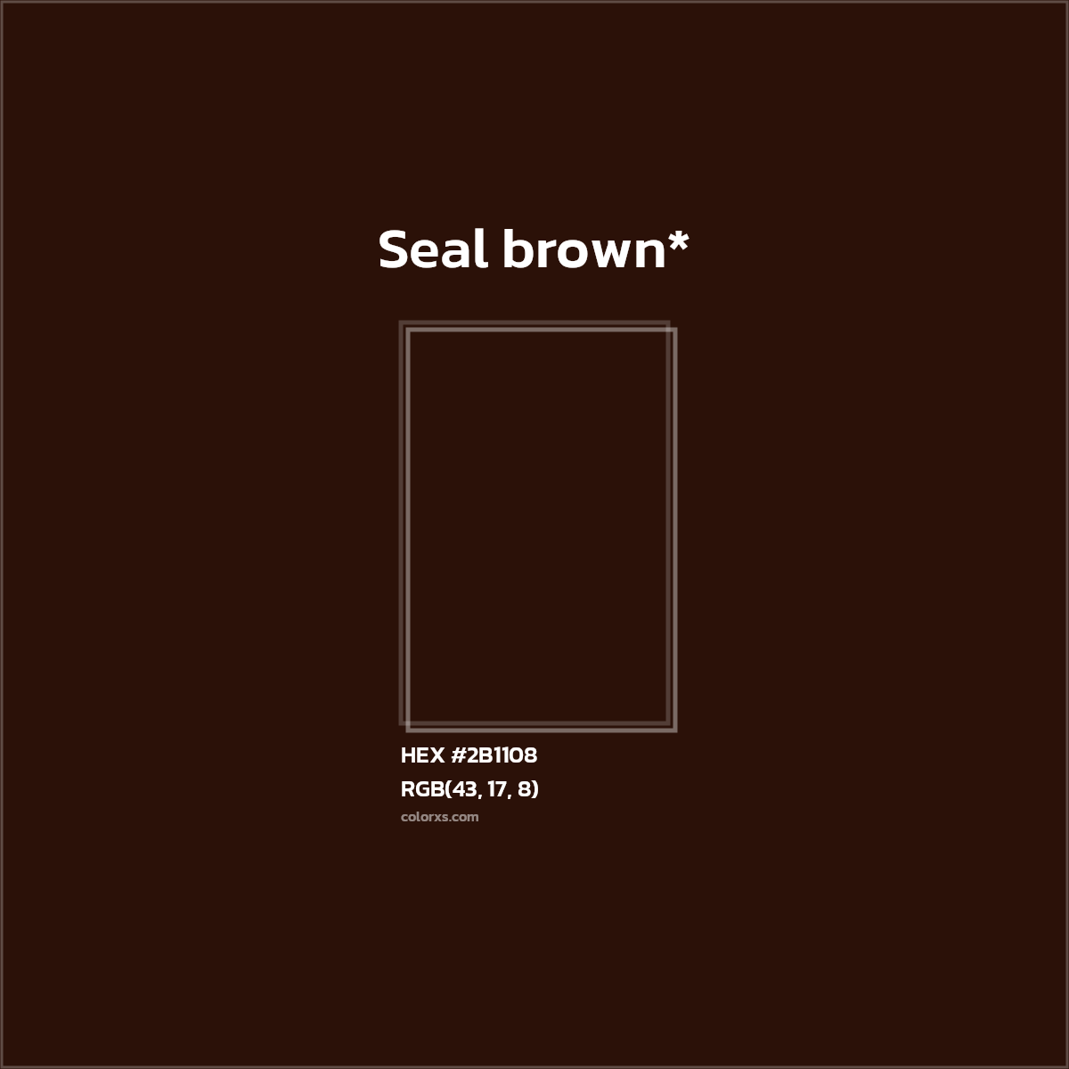 HEX #2B1108 Color Name, Color Code, Palettes, Similar Paints, Images