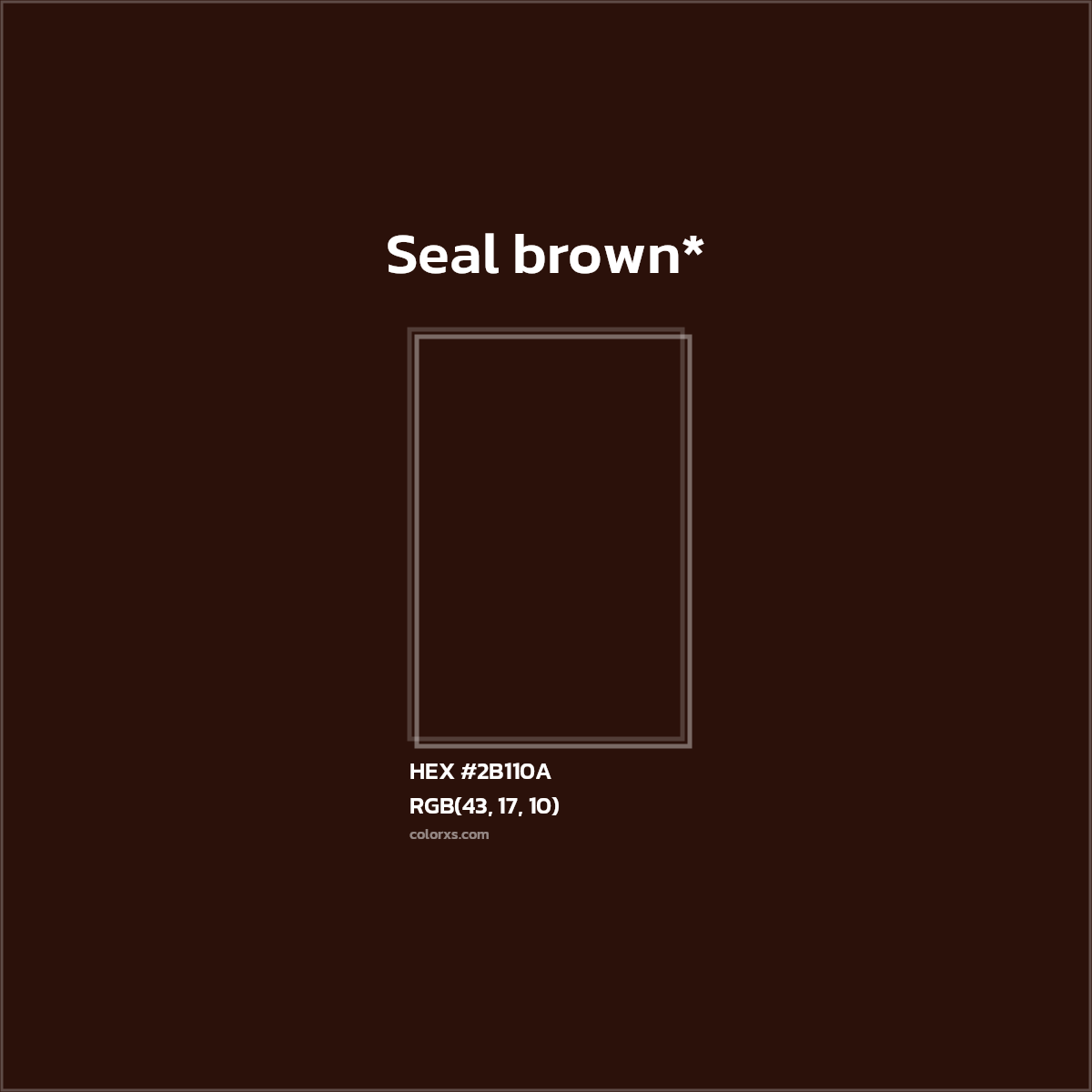 HEX #2B110A Color Name, Color Code, Palettes, Similar Paints, Images