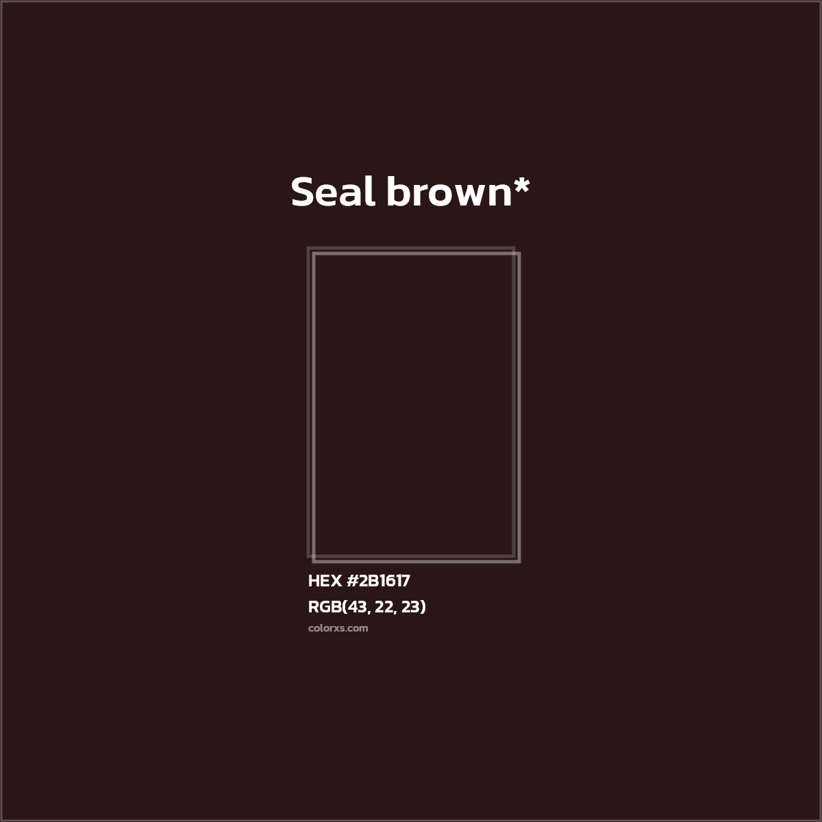 HEX #2B1617 Color Name, Color Code, Palettes, Similar Paints, Images