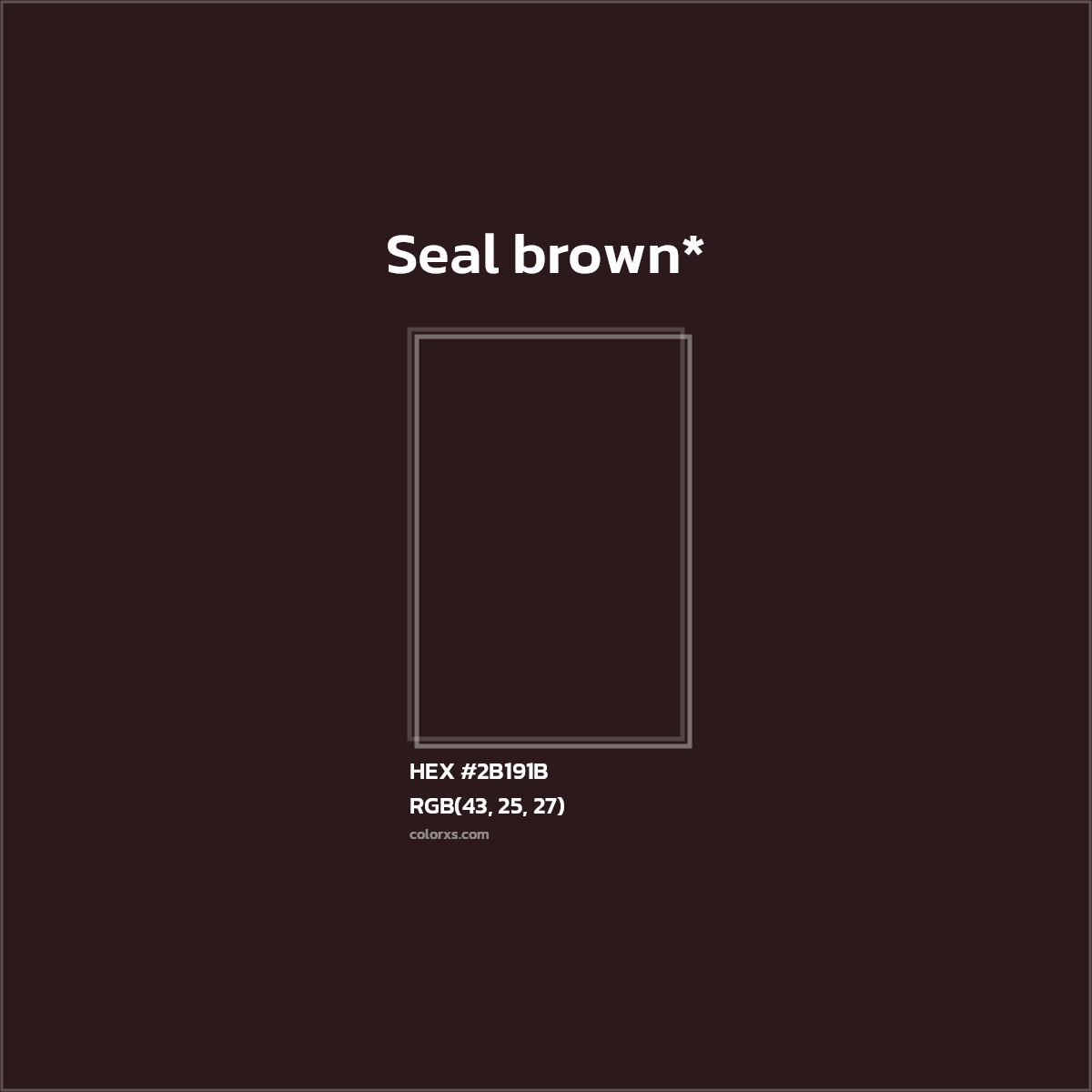 HEX #2B191B Color Name, Color Code, Palettes, Similar Paints, Images