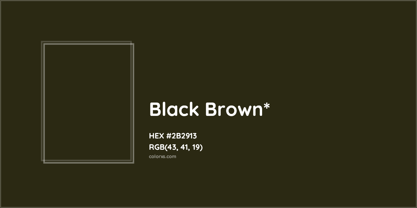 HEX #2B2913 Color Name, Color Code, Palettes, Similar Paints, Images
