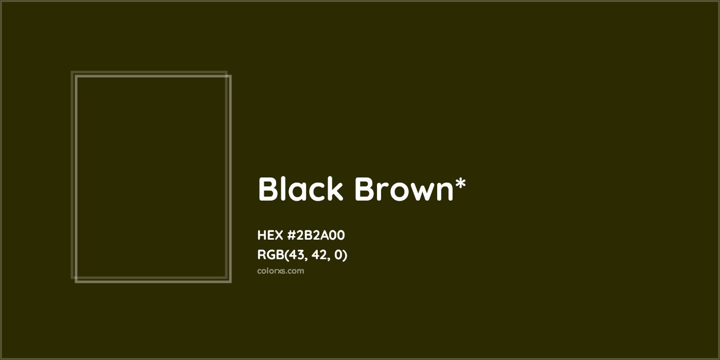 HEX #2B2A00 Color Name, Color Code, Palettes, Similar Paints, Images