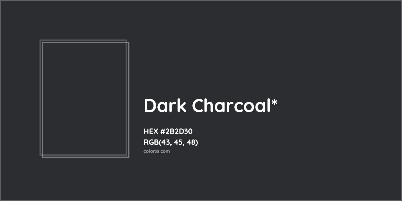 HEX #2B2D30 Color Name, Color Code, Palettes, Similar Paints, Images
