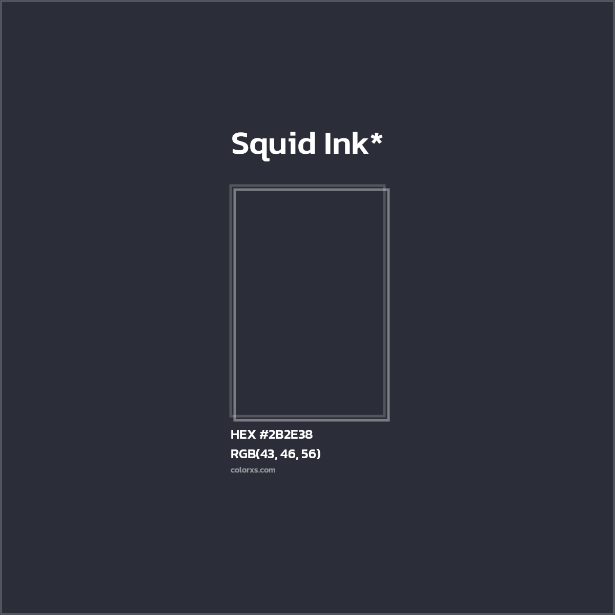 HEX #2B2E38 Color Name, Color Code, Palettes, Similar Paints, Images