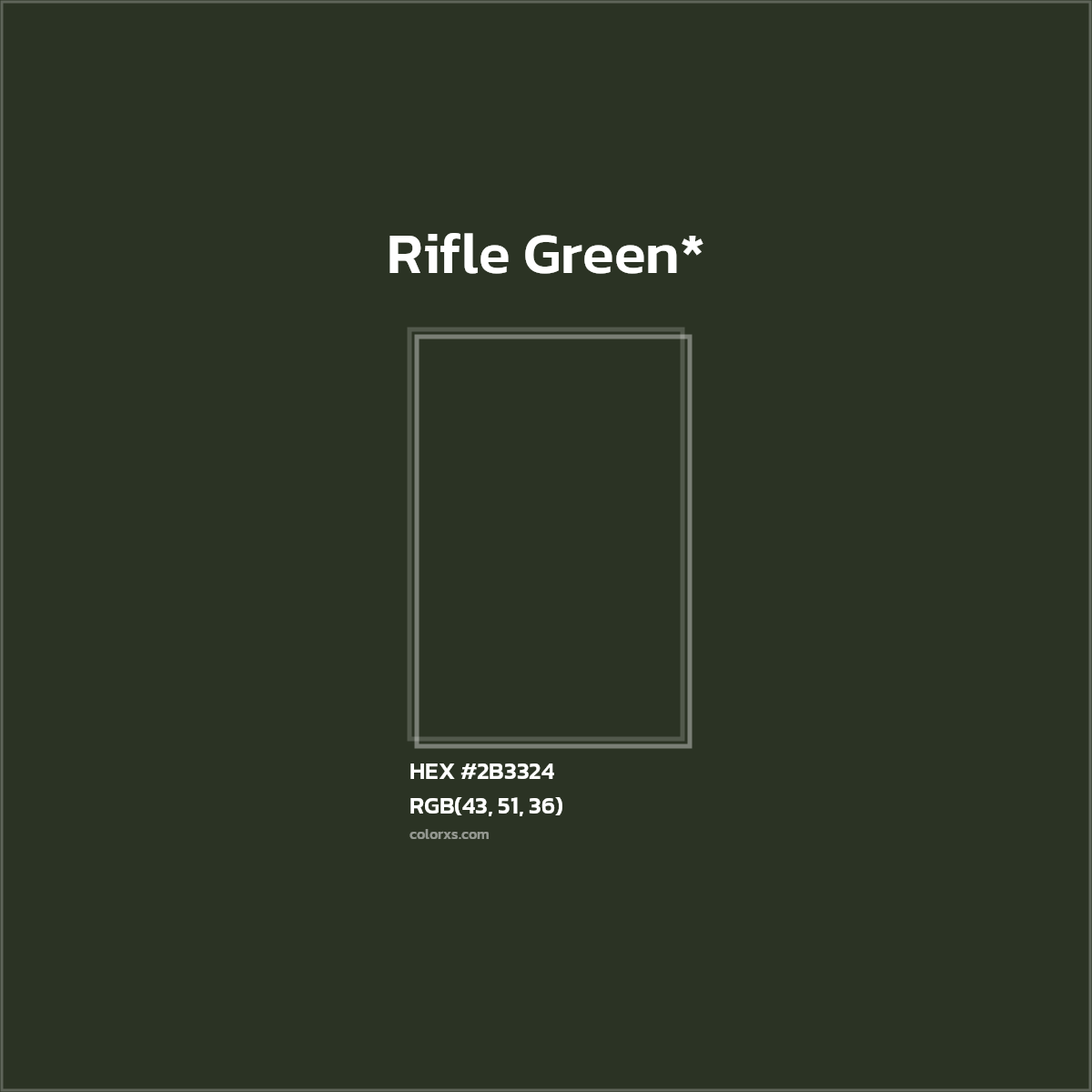 HEX #2B3324 Color Name, Color Code, Palettes, Similar Paints, Images