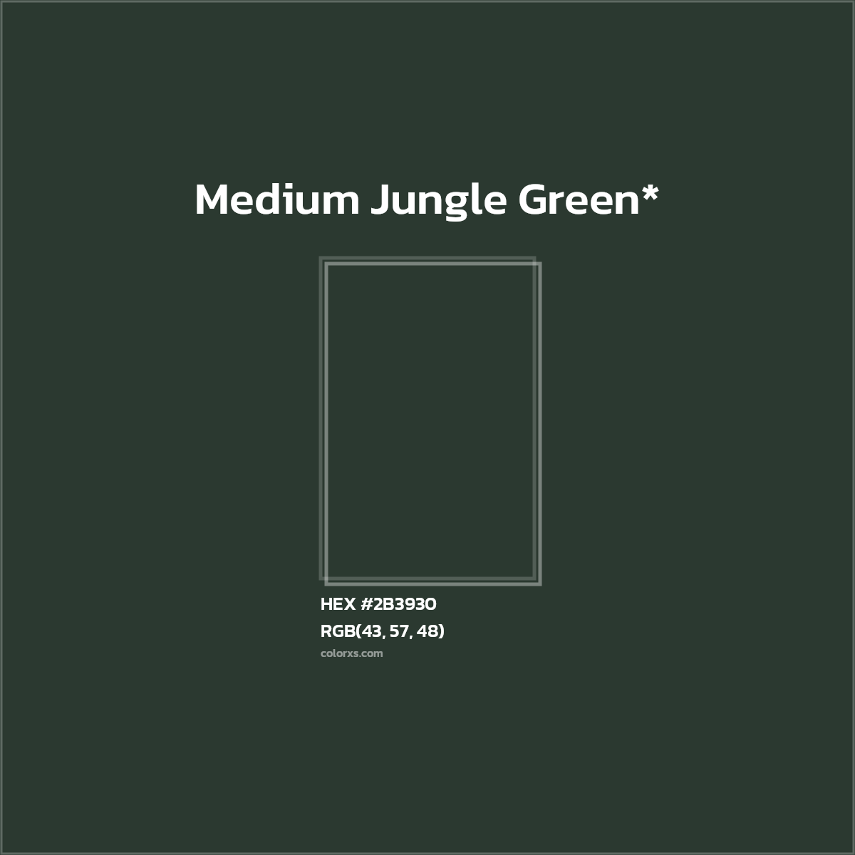 HEX #2B3930 Color Name, Color Code, Palettes, Similar Paints, Images