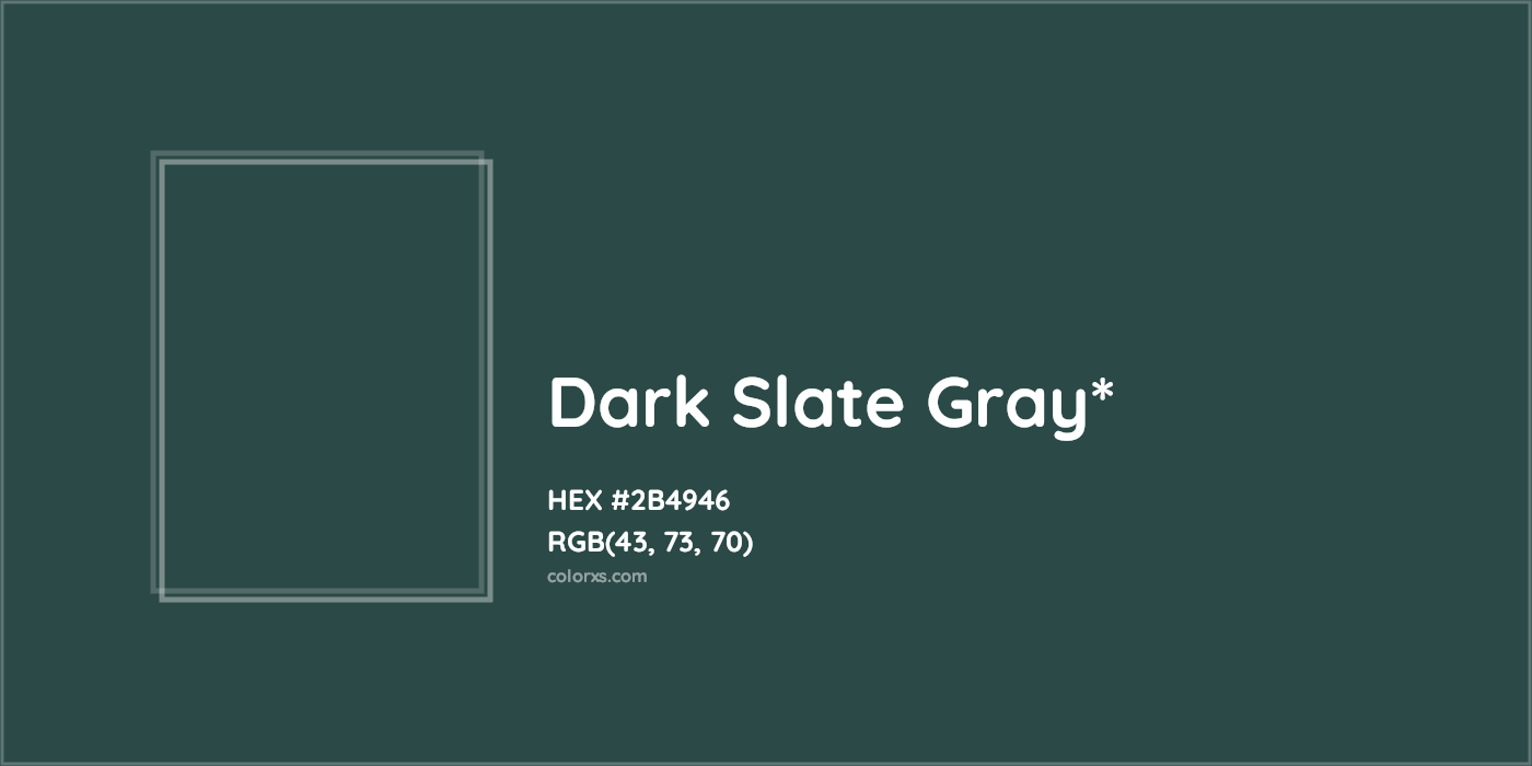 HEX #2B4946 Color Name, Color Code, Palettes, Similar Paints, Images