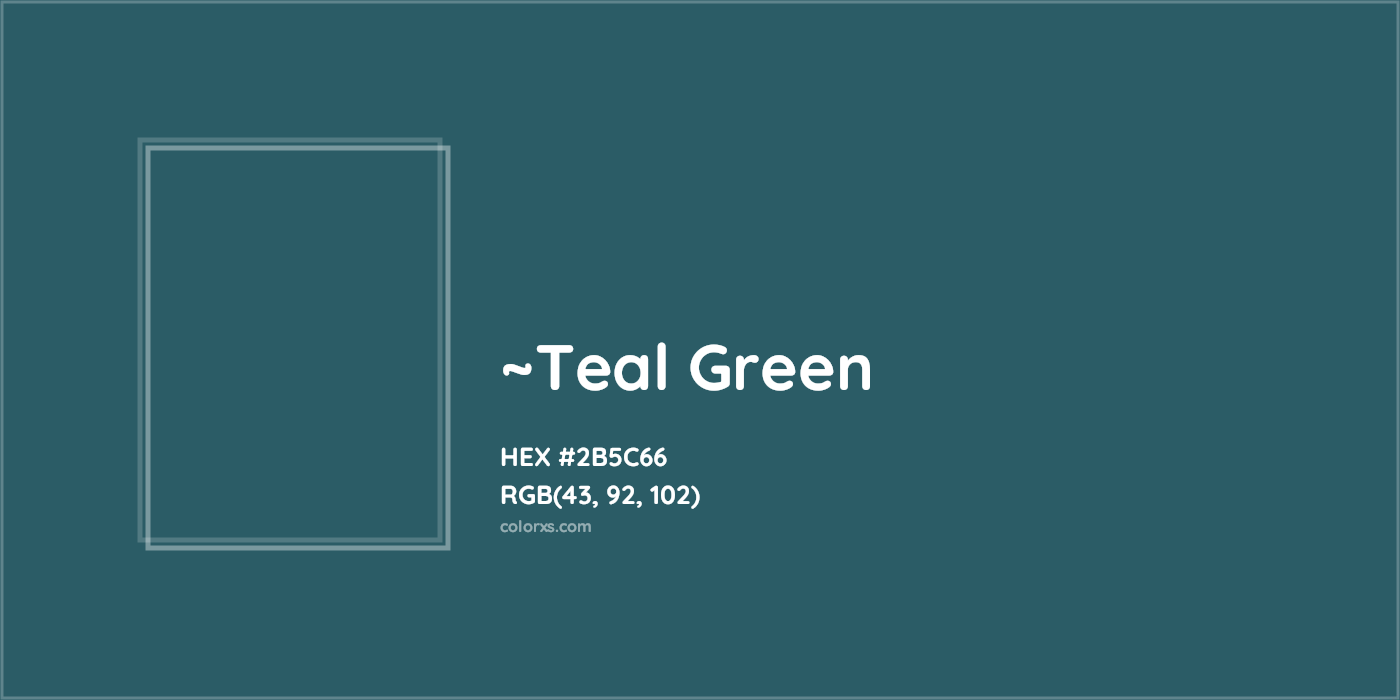 HEX #2B5C66 Color Name, Color Code, Palettes, Similar Paints, Images