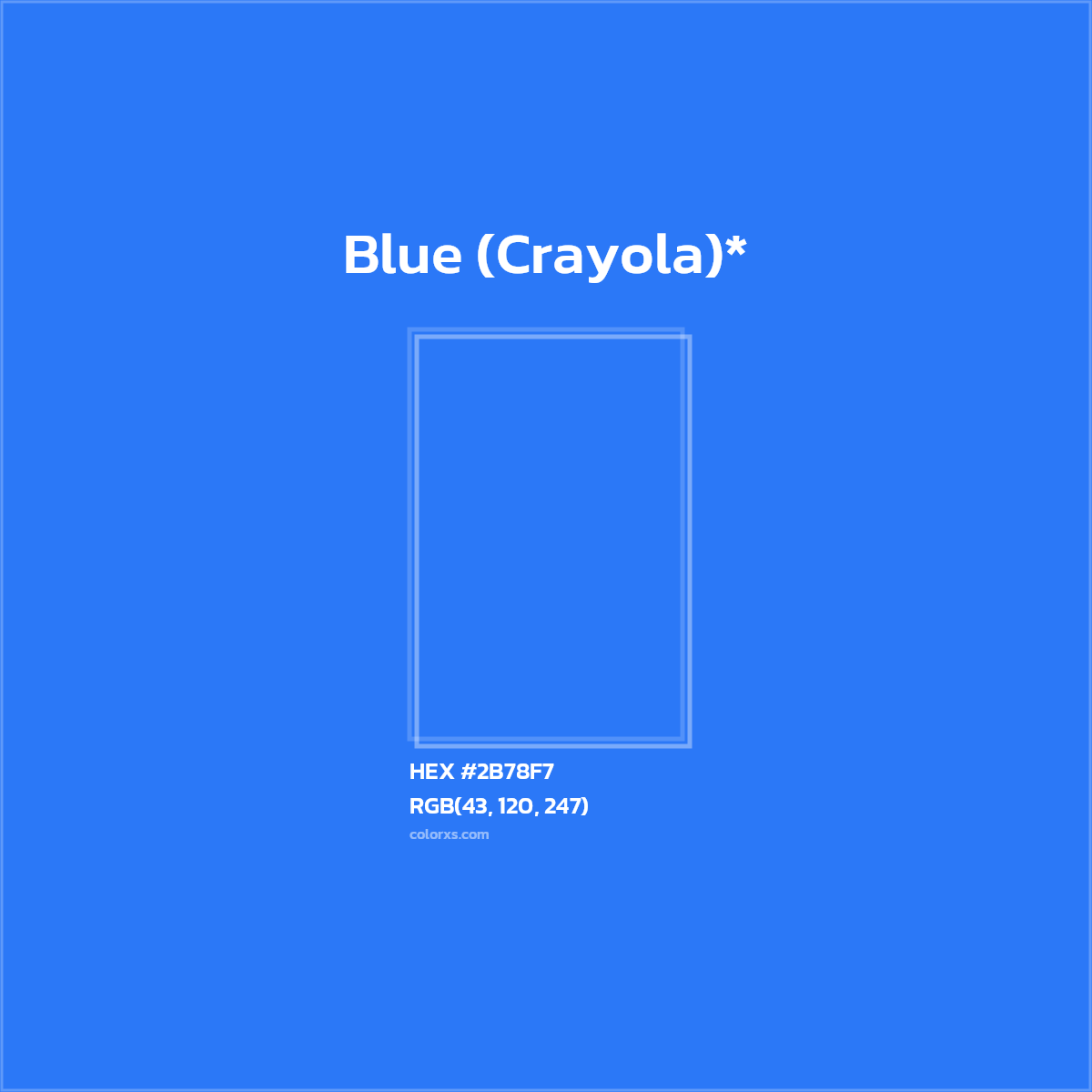 HEX #2B78F7 Color Name, Color Code, Palettes, Similar Paints, Images