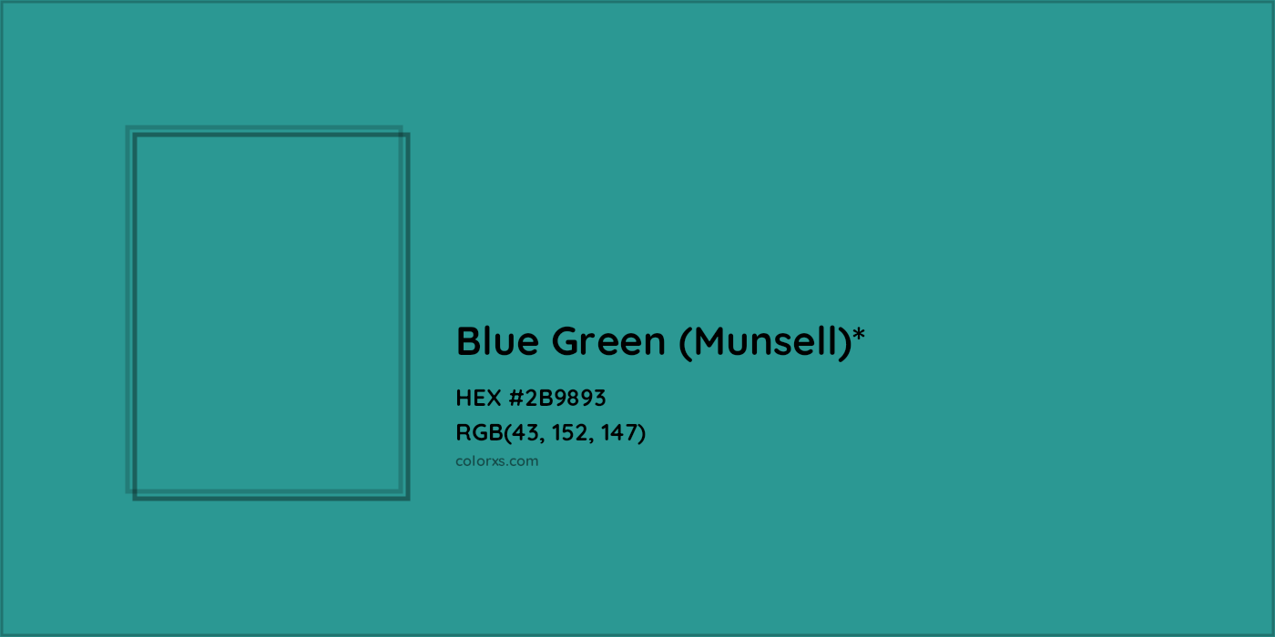 HEX #2B9893 Color Name, Color Code, Palettes, Similar Paints, Images