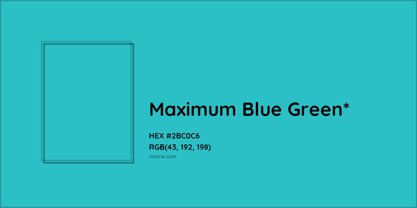 HEX #2BC0C6 Color Name, Color Code, Palettes, Similar Paints, Images
