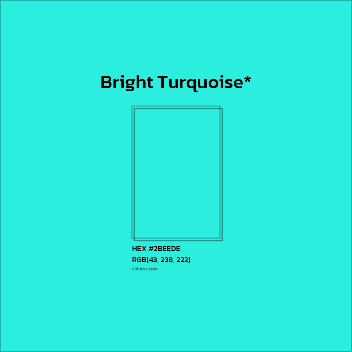 HEX #2BEEDE Color Name, Color Code, Palettes, Similar Paints, Images