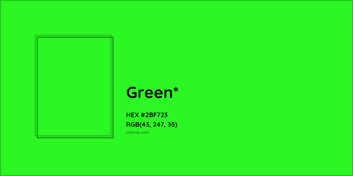 HEX #2BF723 Color Name, Color Code, Palettes, Similar Paints, Images