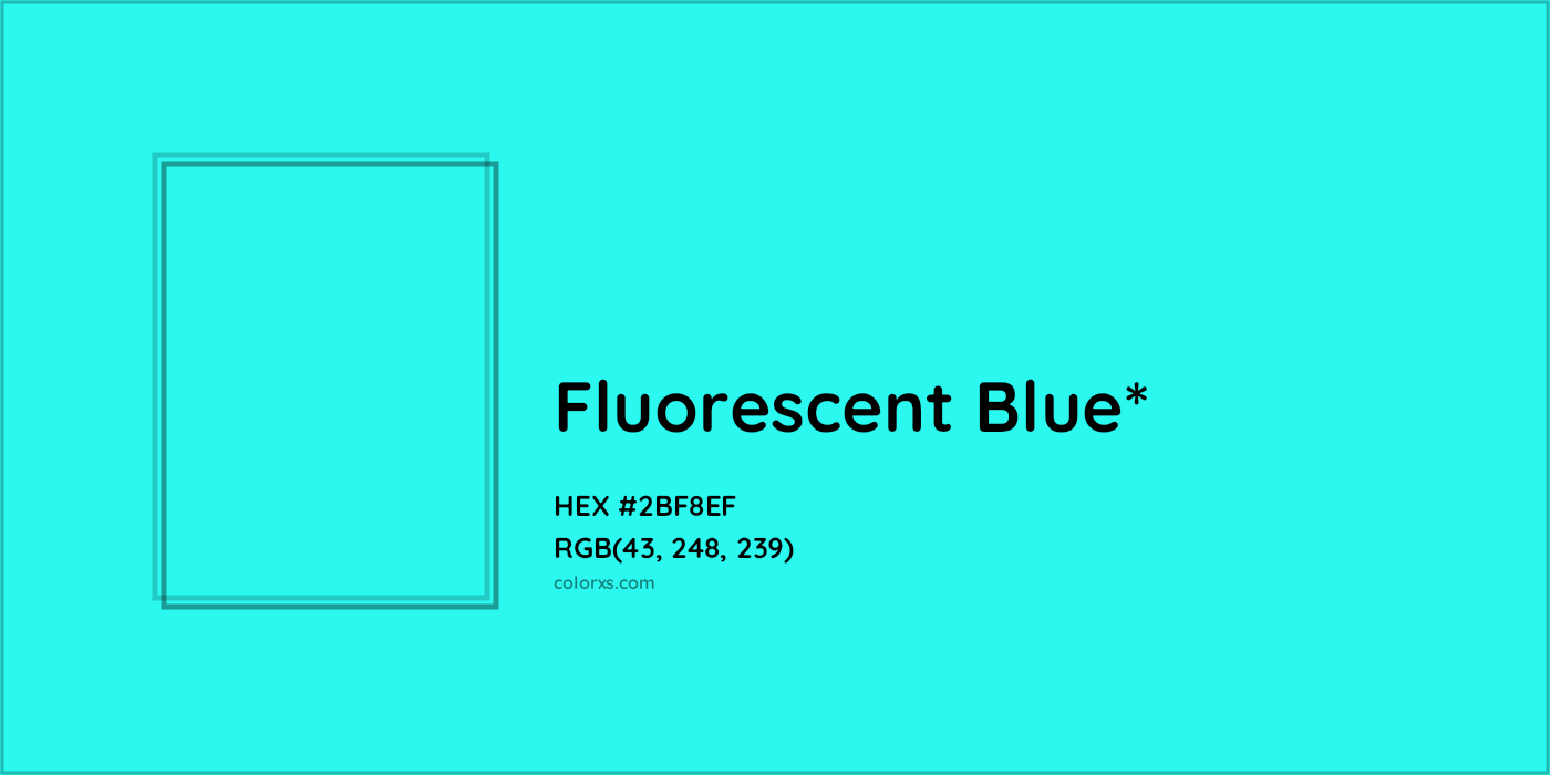 HEX #2BF8EF Color Name, Color Code, Palettes, Similar Paints, Images