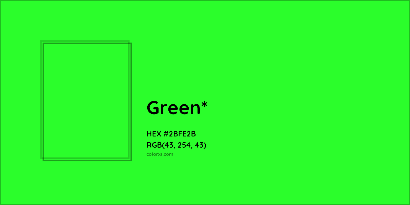 HEX #2BFE2B Color Name, Color Code, Palettes, Similar Paints, Images
