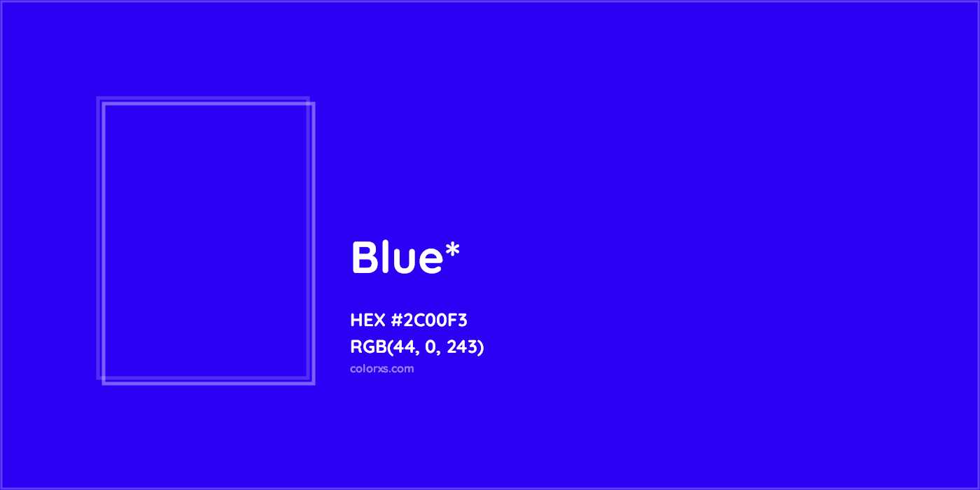 HEX #2C00F3 Color Name, Color Code, Palettes, Similar Paints, Images