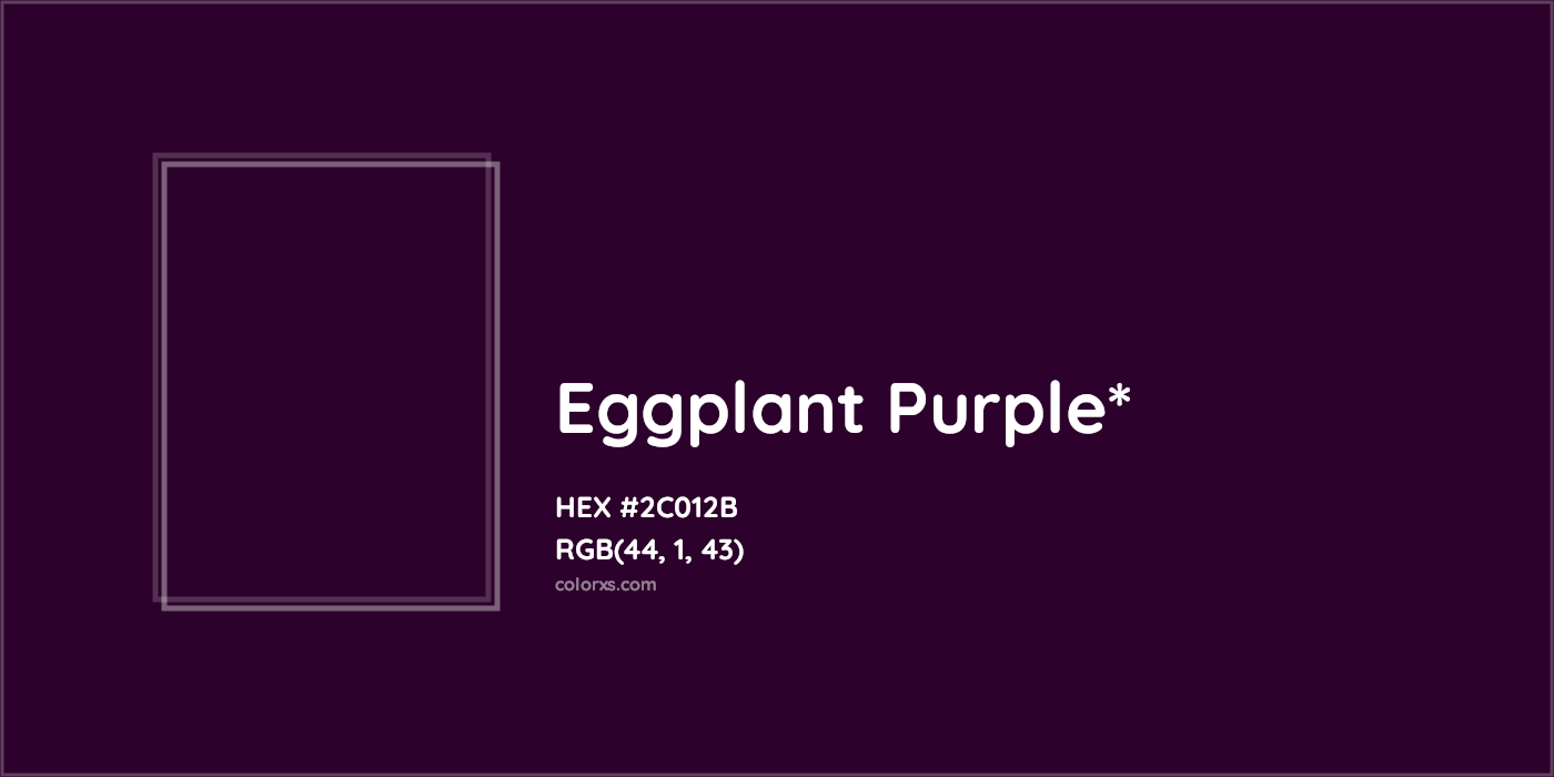 HEX #2C012B Color Name, Color Code, Palettes, Similar Paints, Images