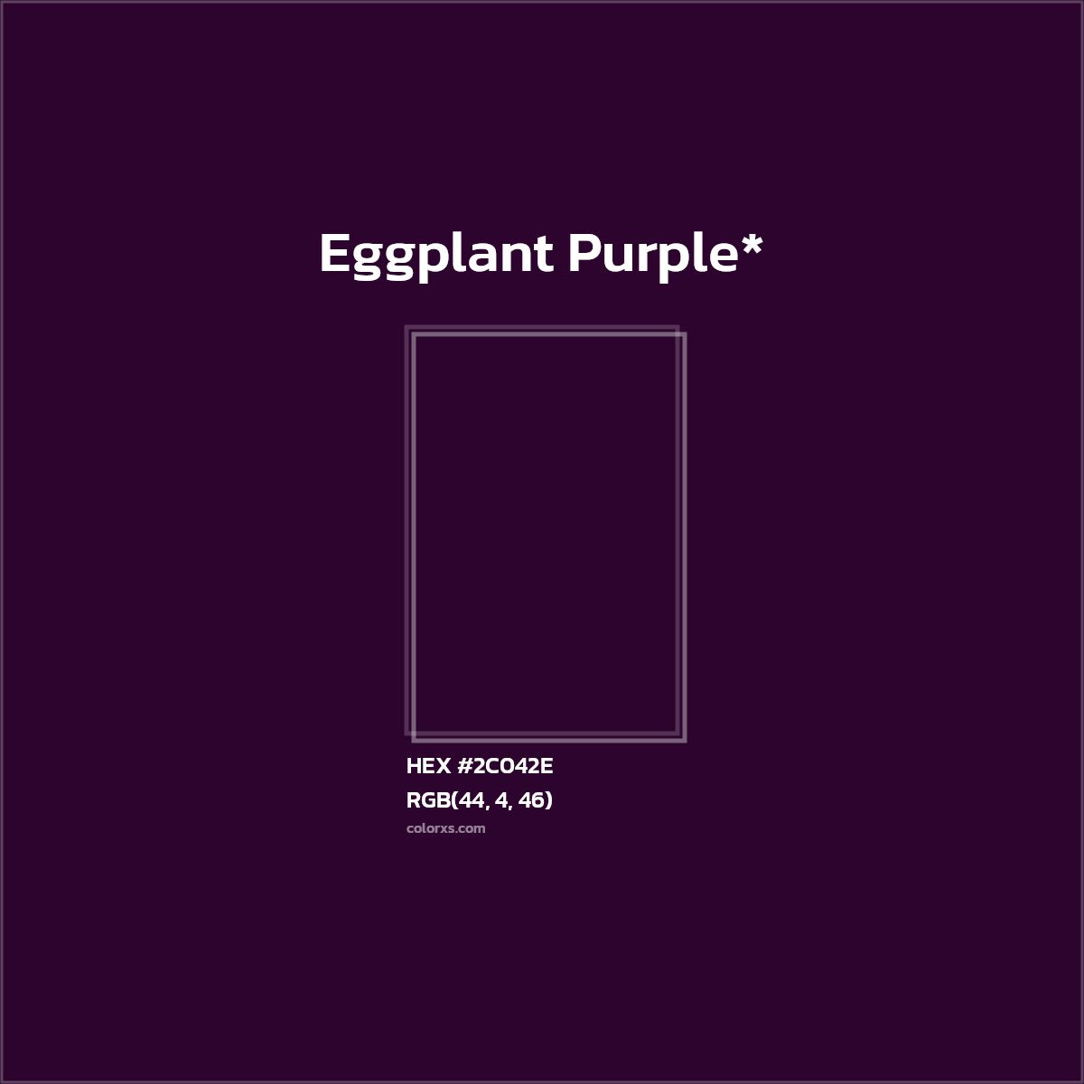 HEX #2C042E Color Name, Color Code, Palettes, Similar Paints, Images
