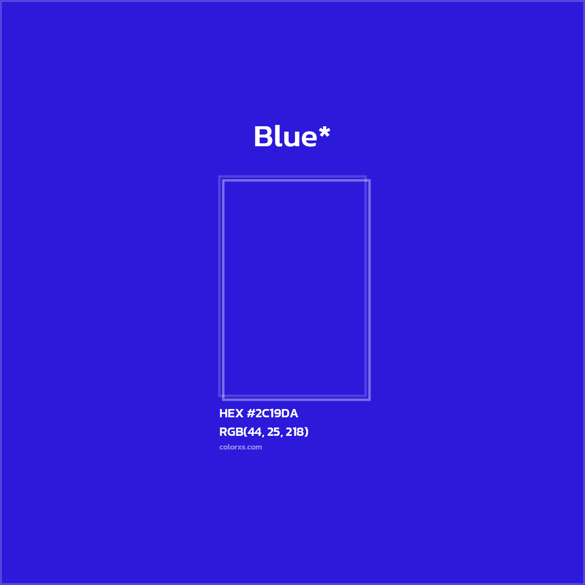 HEX #2C19DA Color Name, Color Code, Palettes, Similar Paints, Images