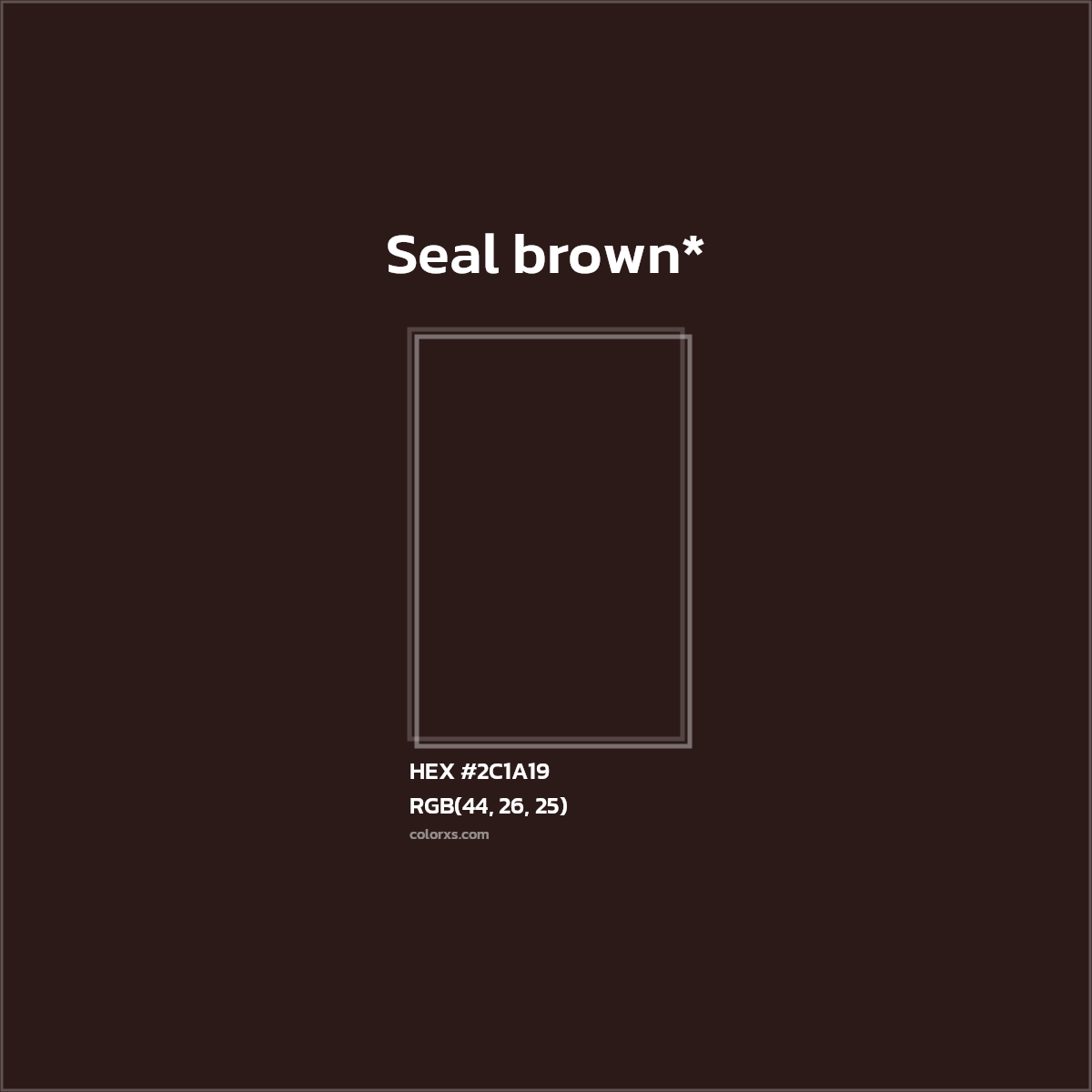HEX #2C1A19 Color Name, Color Code, Palettes, Similar Paints, Images