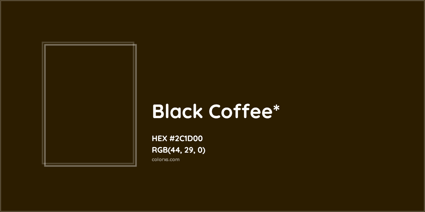 HEX #2C1D00 Color Name, Color Code, Palettes, Similar Paints, Images