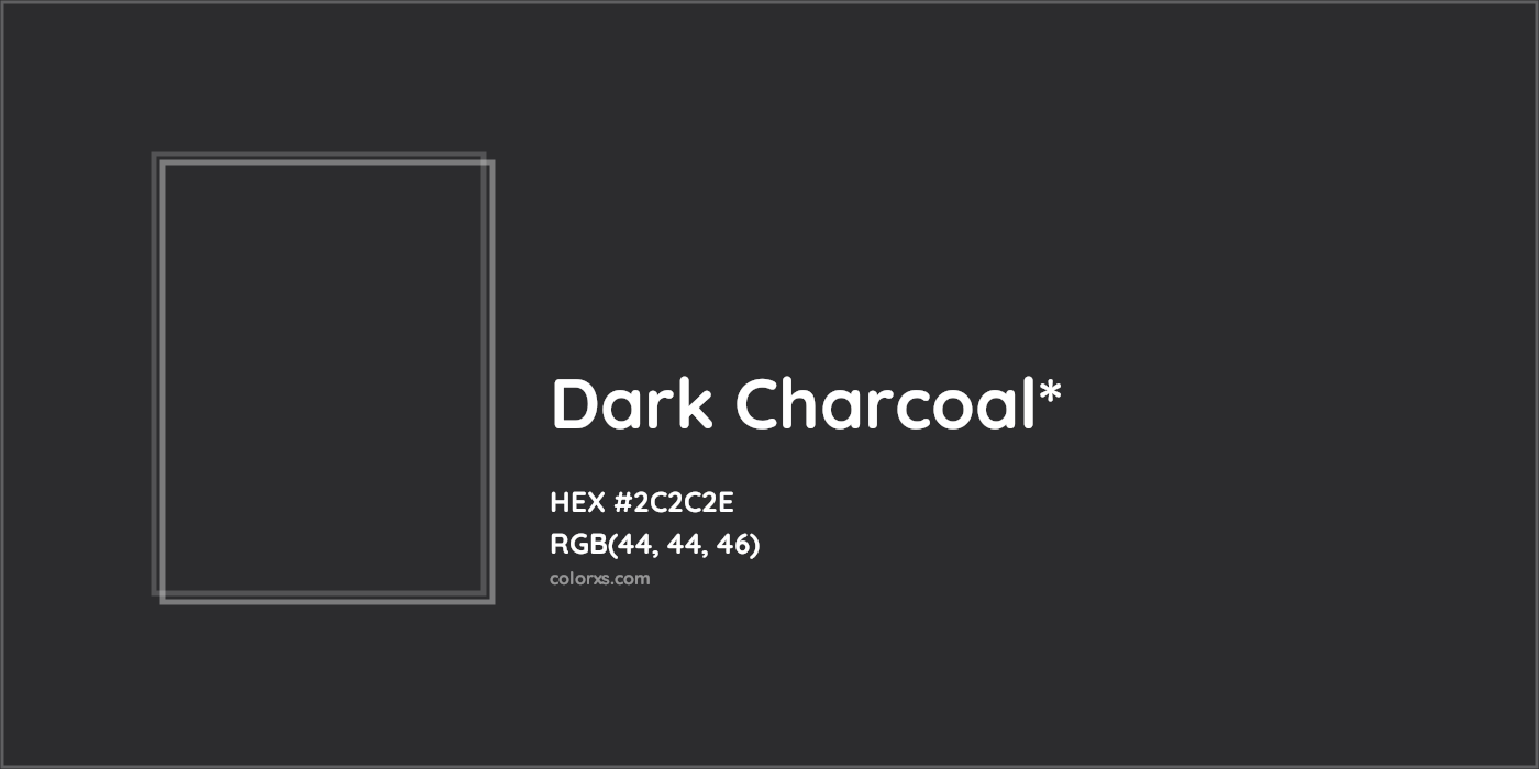 HEX #2C2C2E Color Name, Color Code, Palettes, Similar Paints, Images