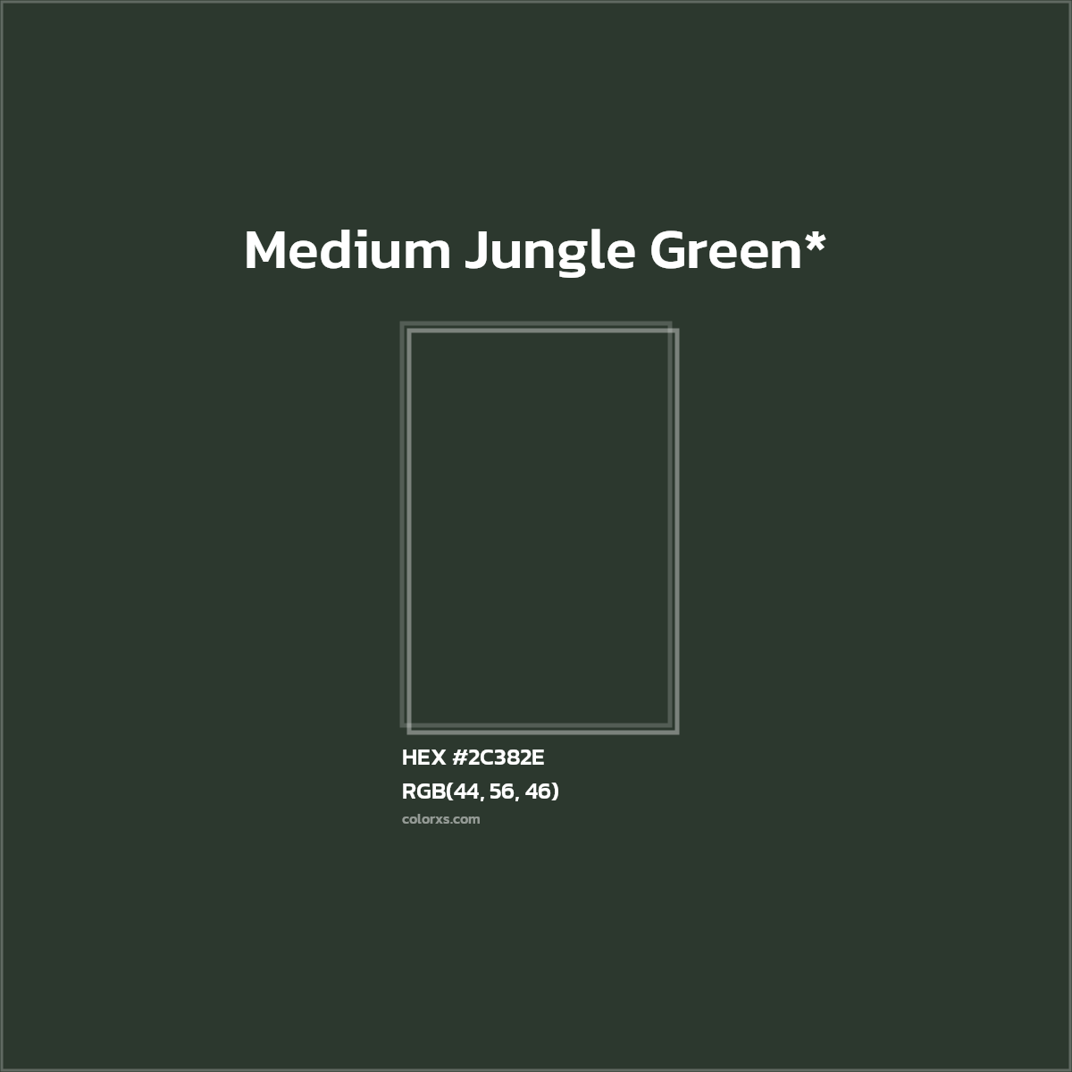 HEX #2C382E Color Name, Color Code, Palettes, Similar Paints, Images