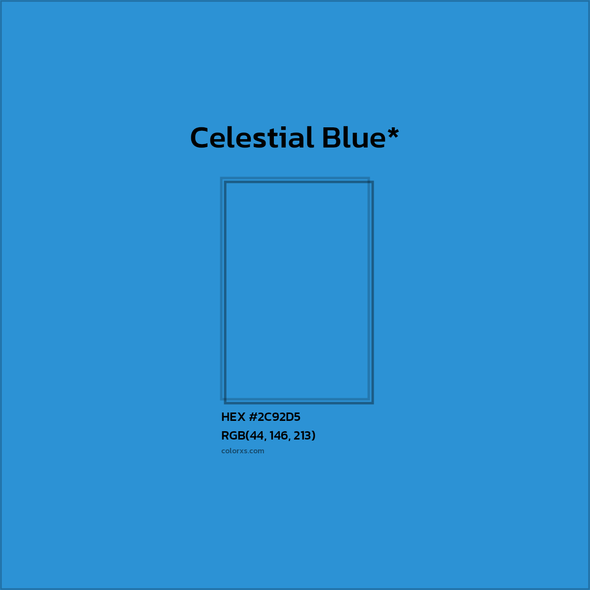 HEX #2C92D5 Color Name, Color Code, Palettes, Similar Paints, Images