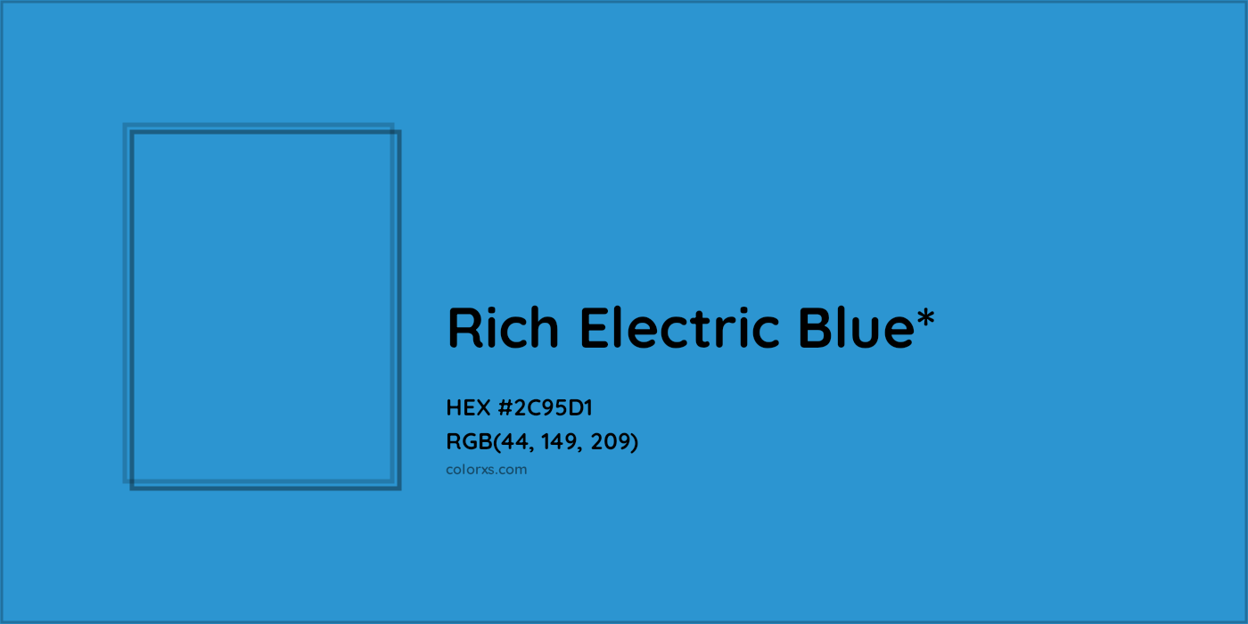 HEX #2C95D1 Color Name, Color Code, Palettes, Similar Paints, Images