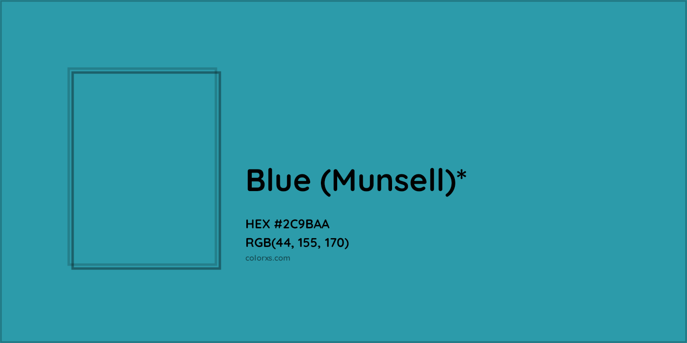 HEX #2C9BAA Color Name, Color Code, Palettes, Similar Paints, Images