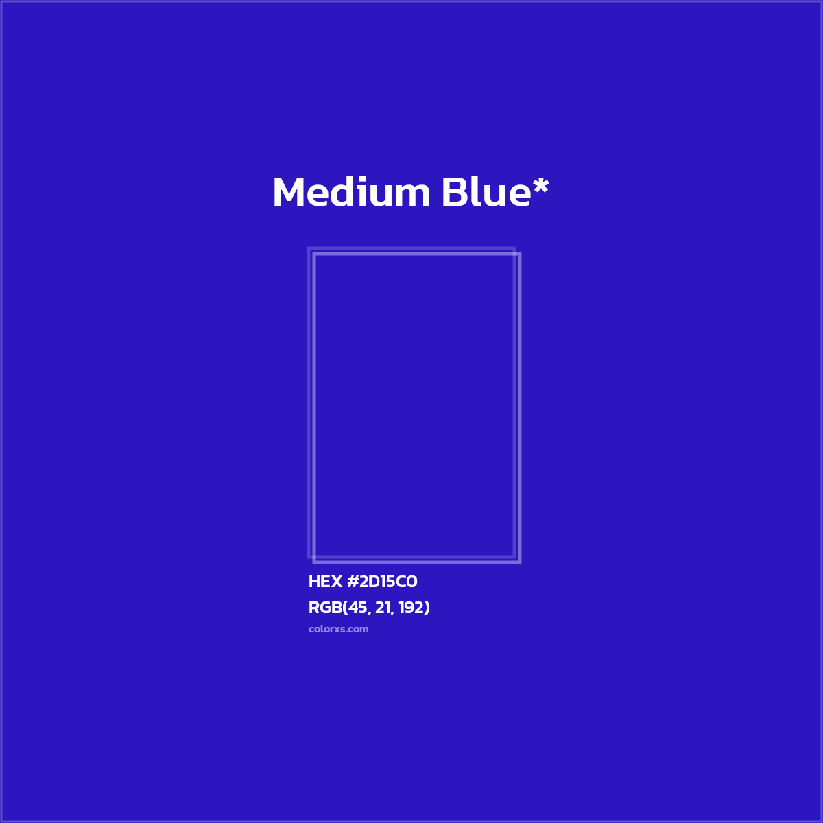 HEX #2D15C0 Color Name, Color Code, Palettes, Similar Paints, Images