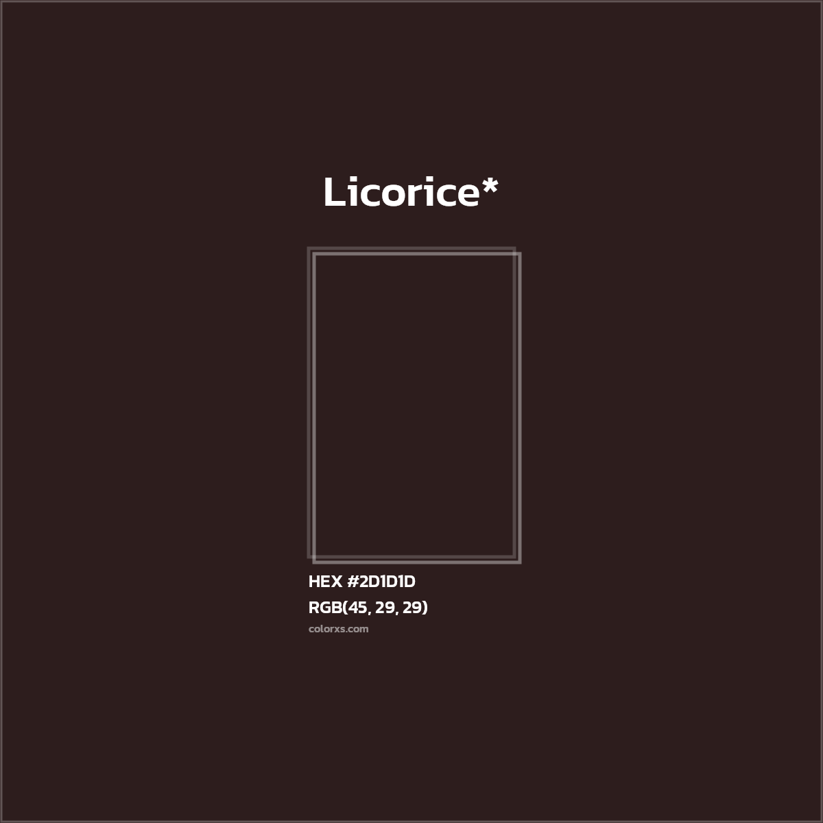 HEX #2D1D1D Color Name, Color Code, Palettes, Similar Paints, Images