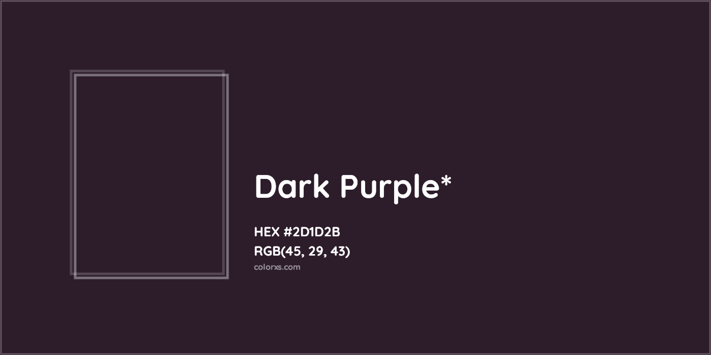 HEX #2D1D2B Color Name, Color Code, Palettes, Similar Paints, Images