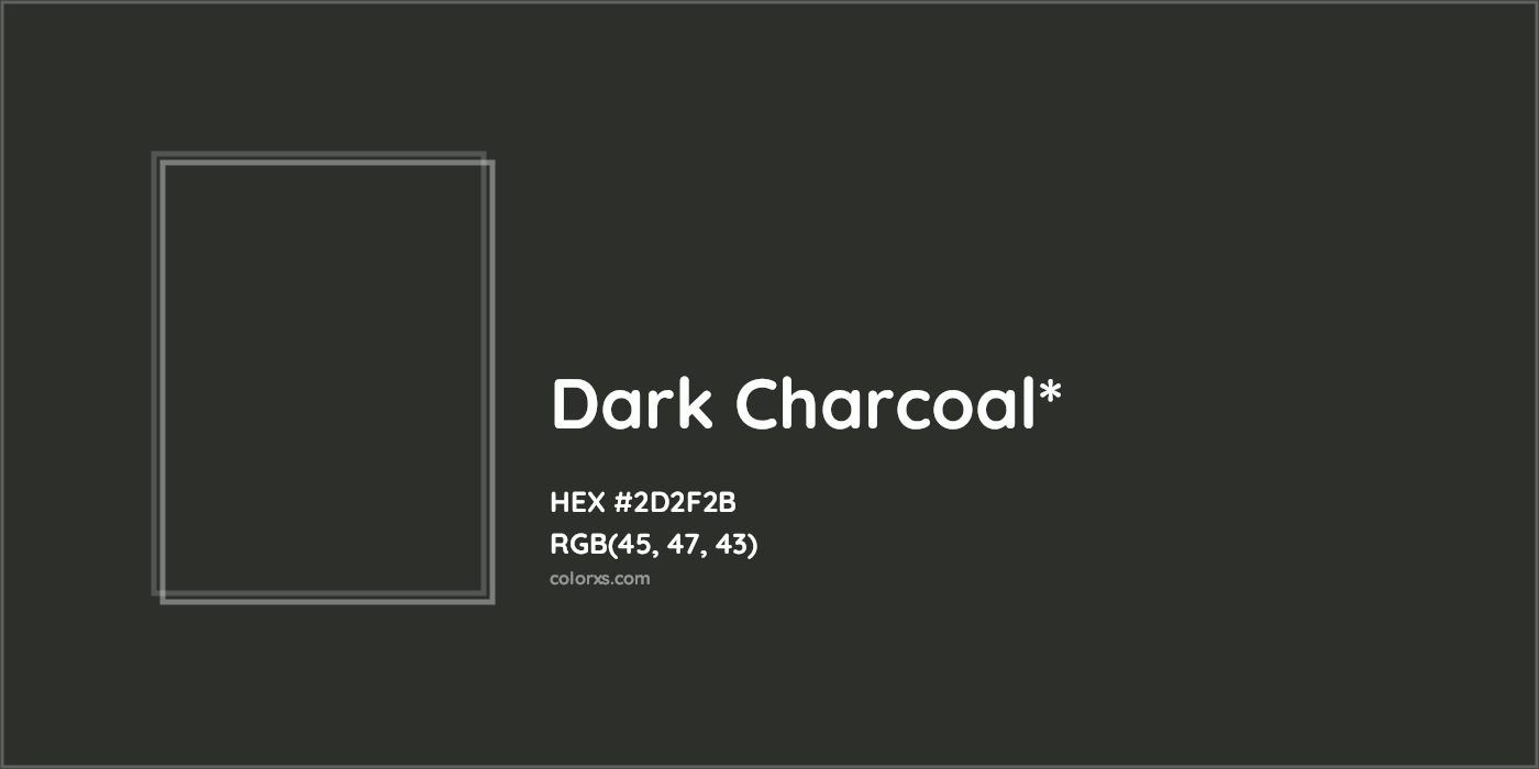 HEX #2D2F2B Color Name, Color Code, Palettes, Similar Paints, Images