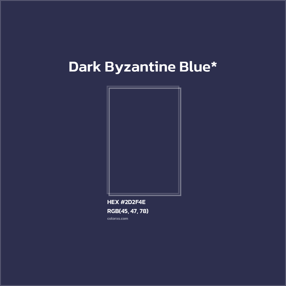 #2D2F4E hex color. RGB, RYB, CMYK, HSL, HSV codes and color conversions. Matching color names, palettes, paints.