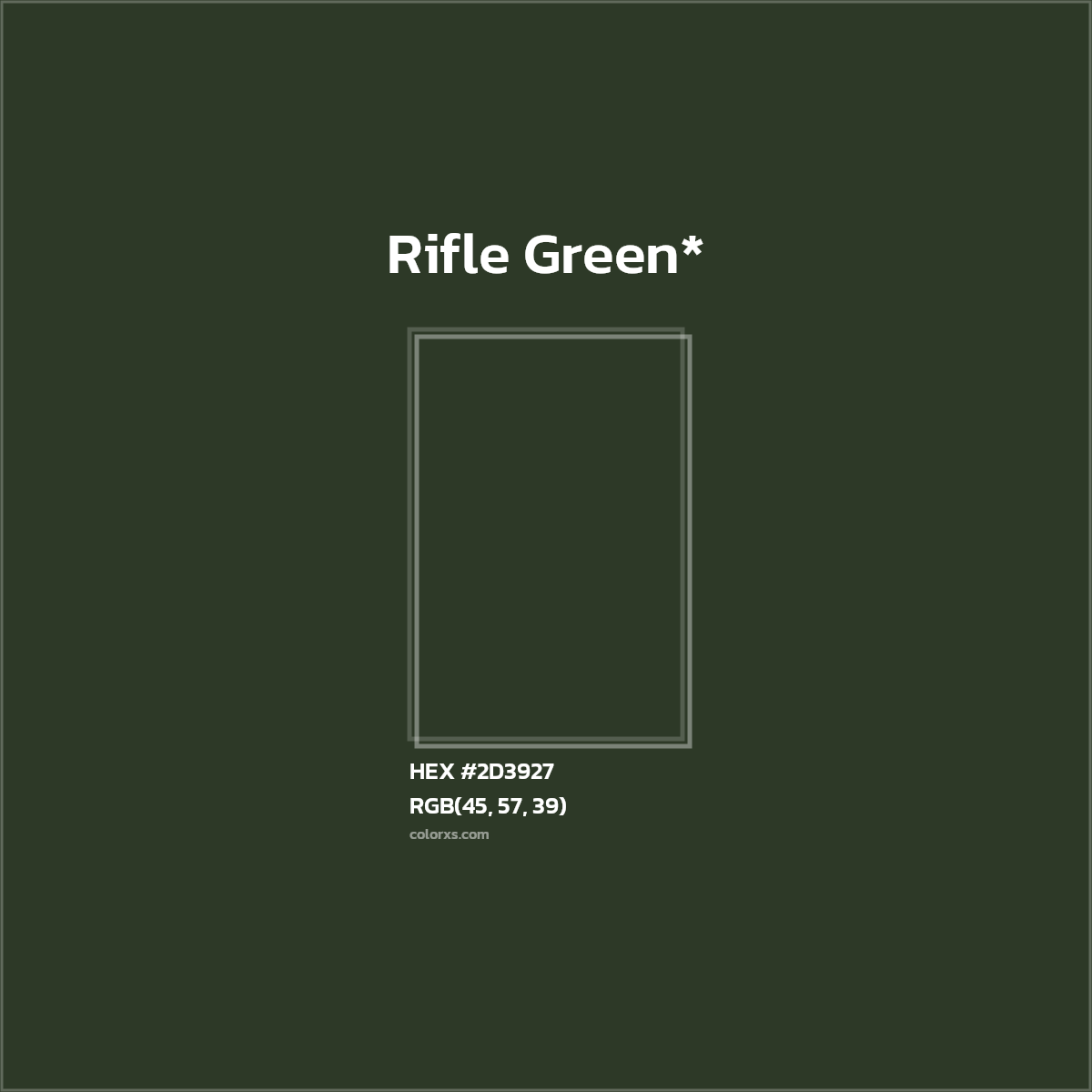 HEX #2D3927 Color Name, Color Code, Palettes, Similar Paints, Images