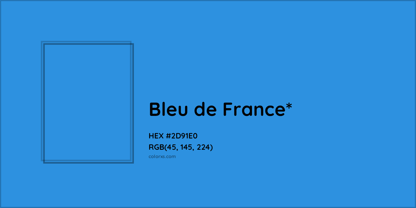 HEX #2D91E0 Color Name, Color Code, Palettes, Similar Paints, Images
