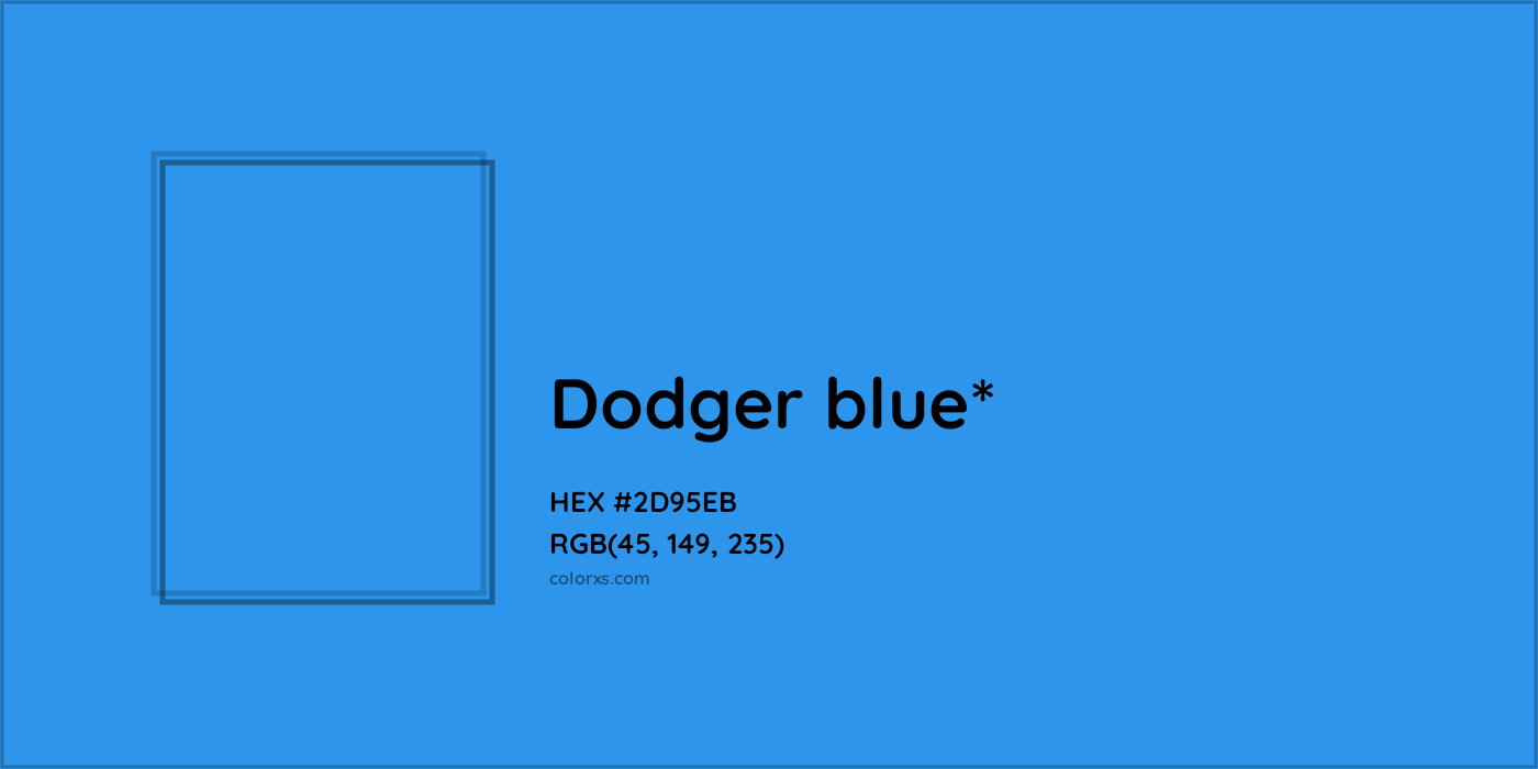 HEX #2D95EB Color Name, Color Code, Palettes, Similar Paints, Images