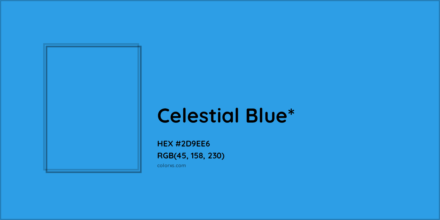 HEX #2D9EE6 Color Name, Color Code, Palettes, Similar Paints, Images