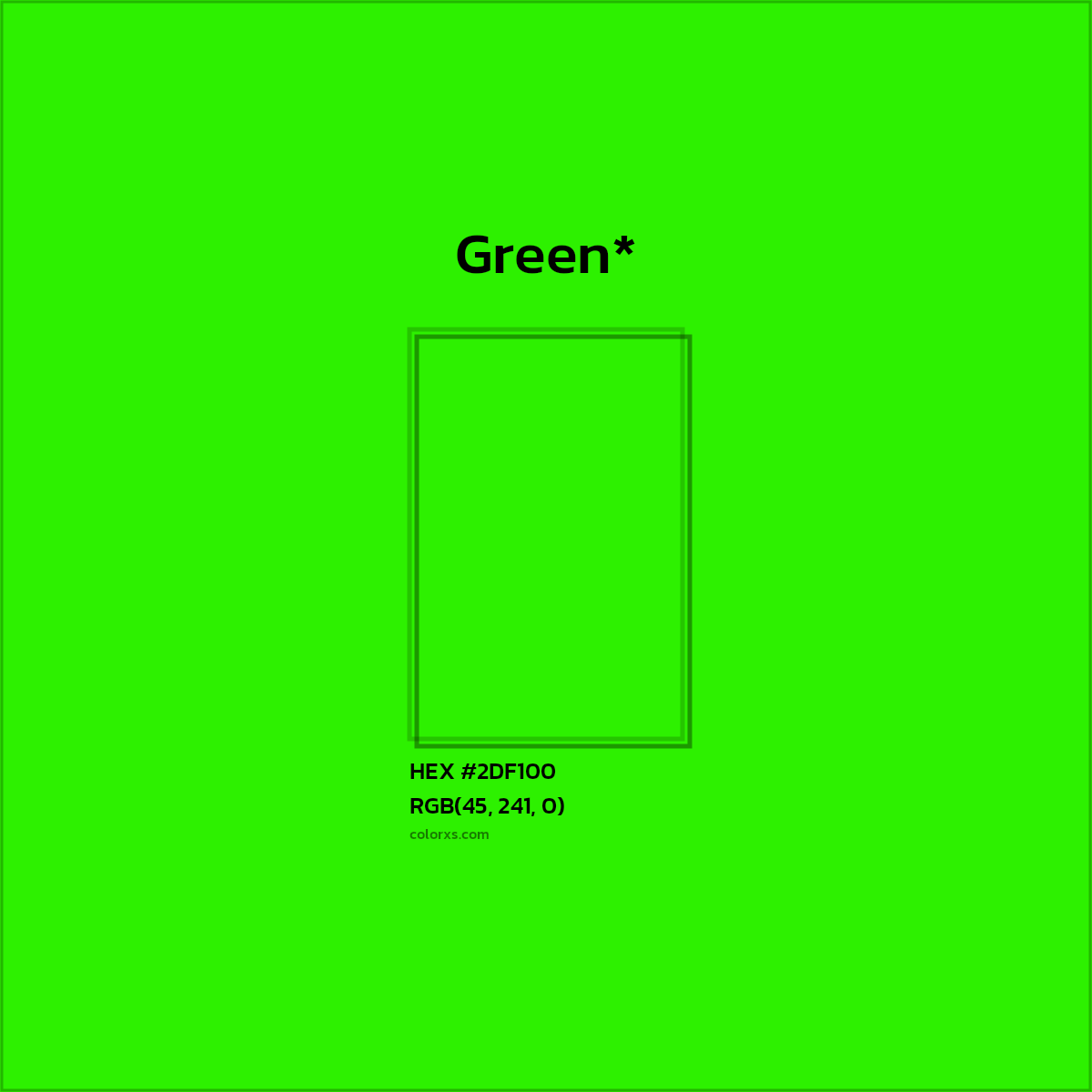 HEX #2DF100 Color Name, Color Code, Palettes, Similar Paints, Images