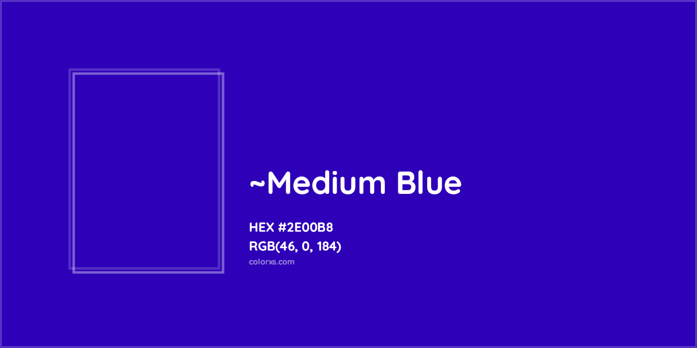 HEX #2E00B8 Color Name, Color Code, Palettes, Similar Paints, Images