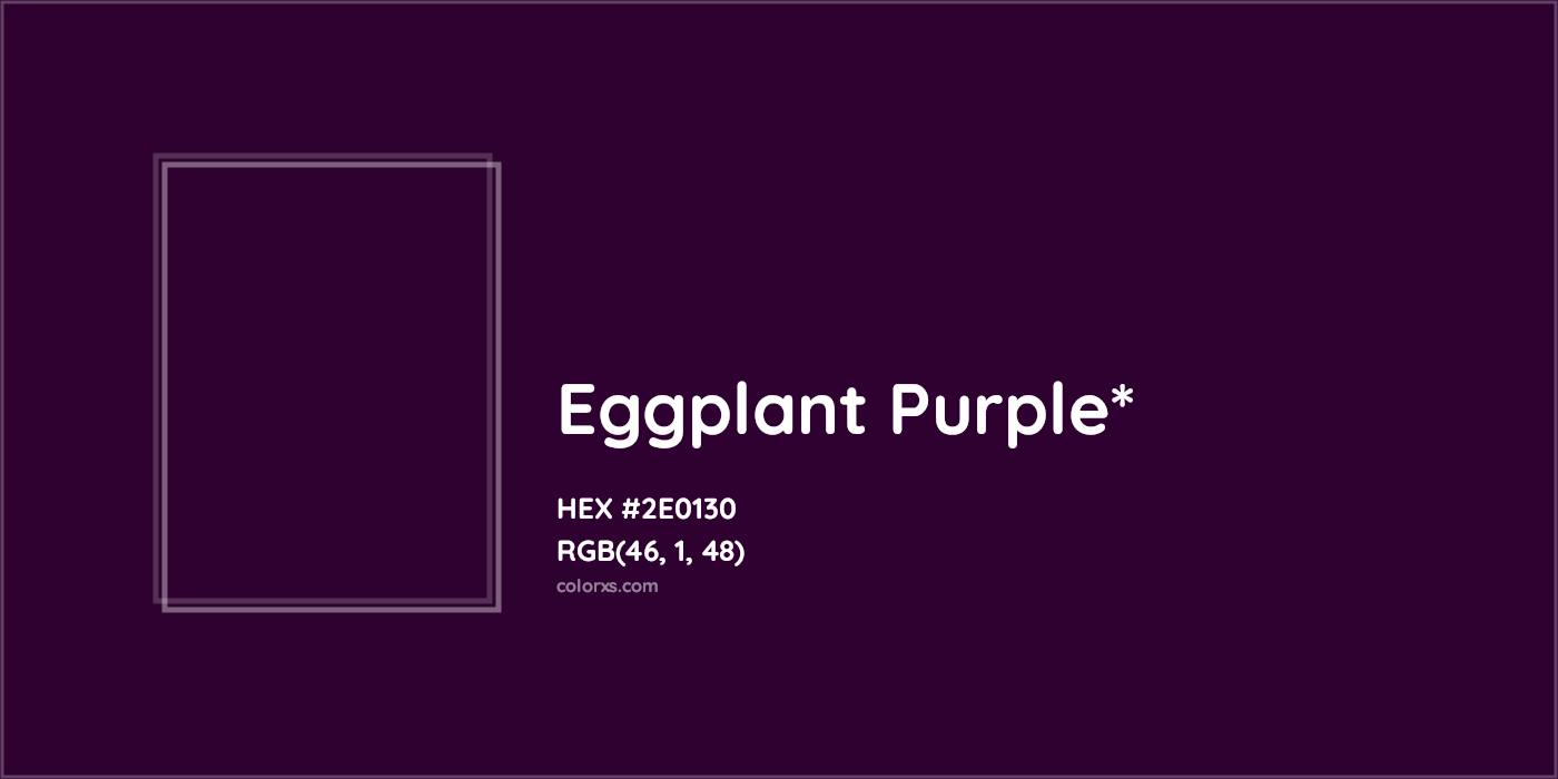 HEX #2E0130 Color Name, Color Code, Palettes, Similar Paints, Images