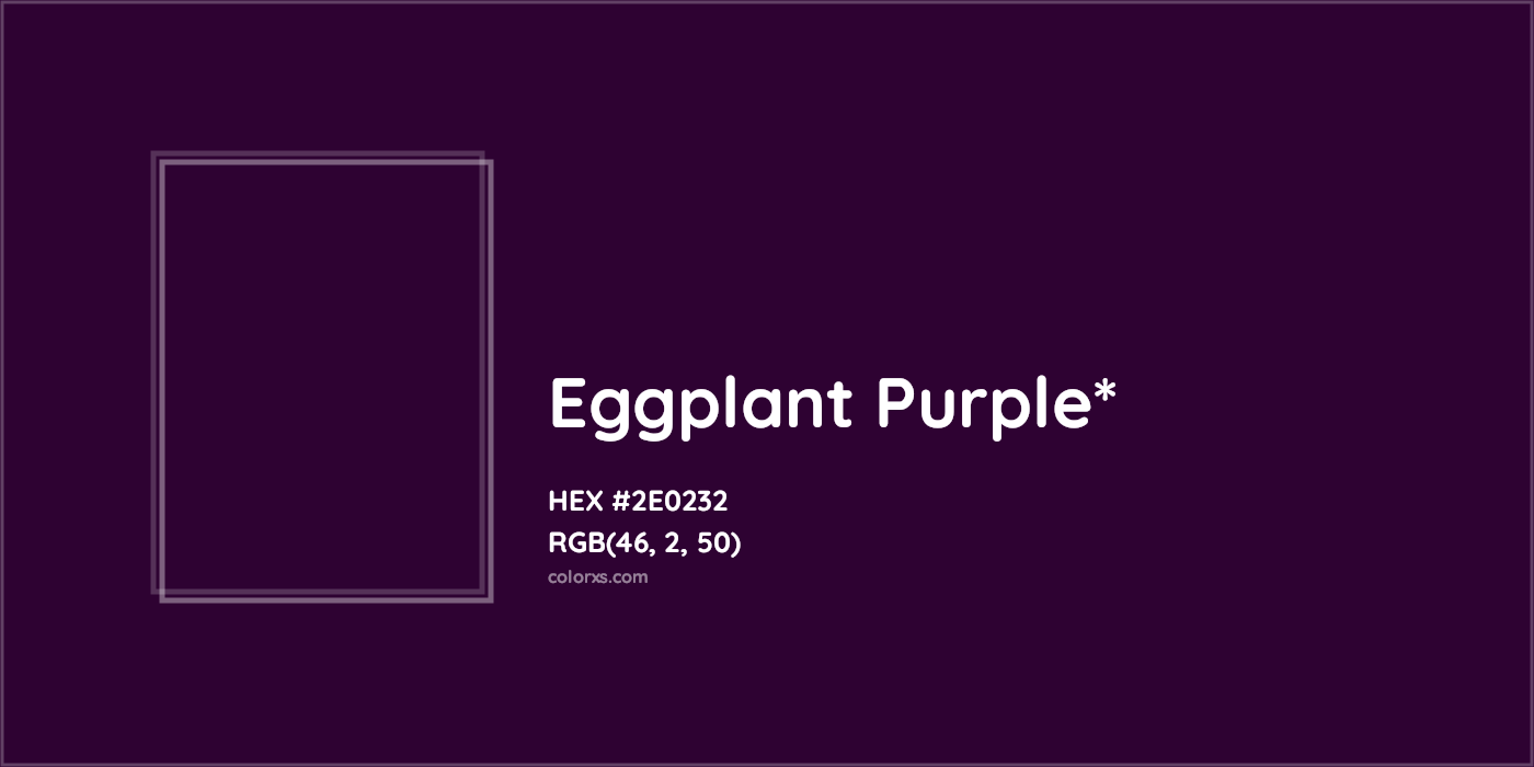 HEX #2E0232 Color Name, Color Code, Palettes, Similar Paints, Images