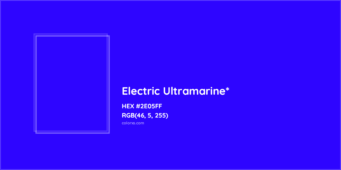HEX #2E05FF Color Name, Color Code, Palettes, Similar Paints, Images