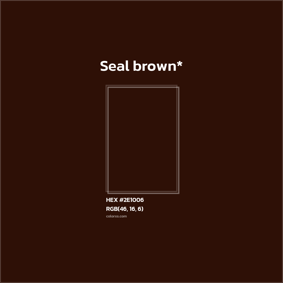 HEX #2E1006 Color Name, Color Code, Palettes, Similar Paints, Images
