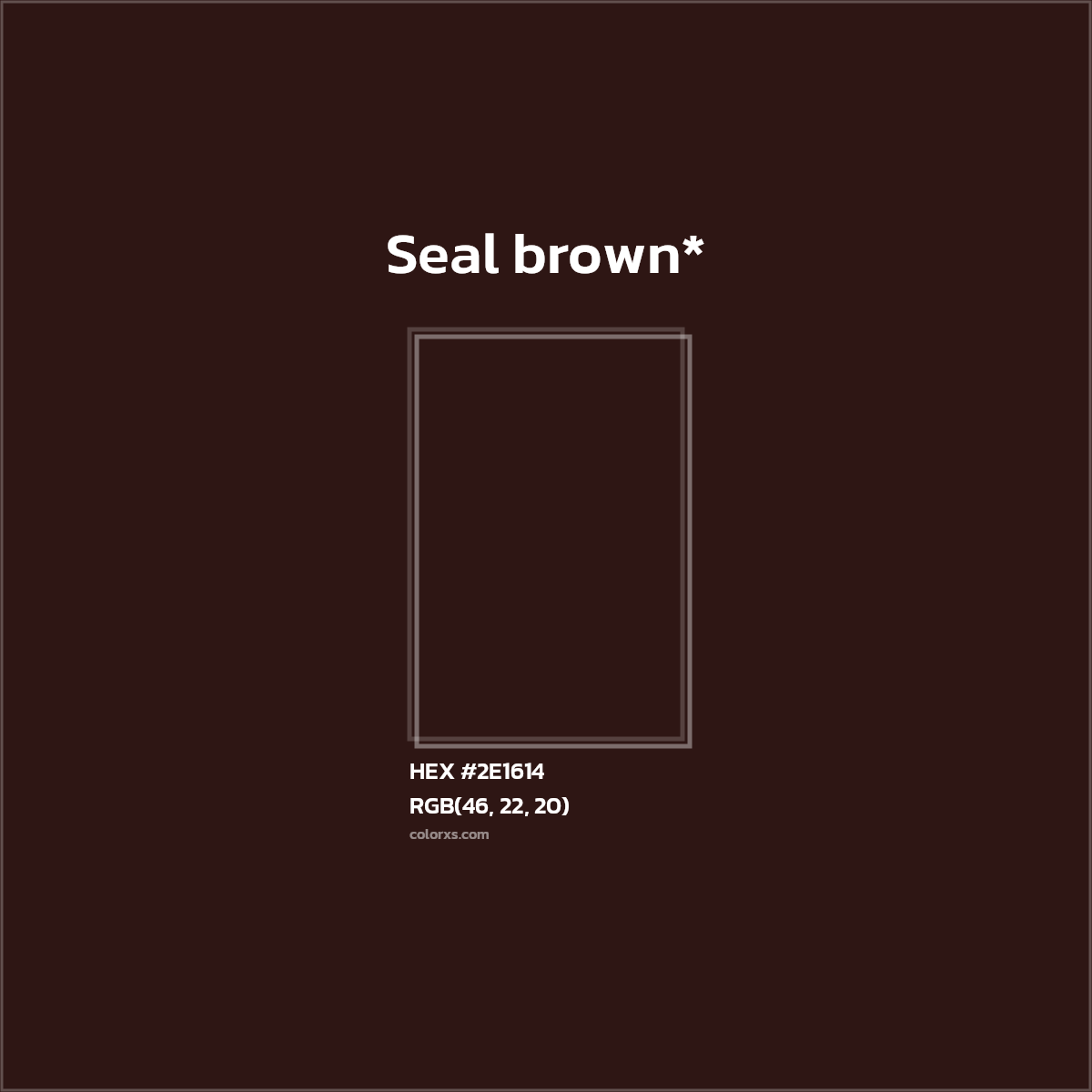HEX #2E1614 Color Name, Color Code, Palettes, Similar Paints, Images