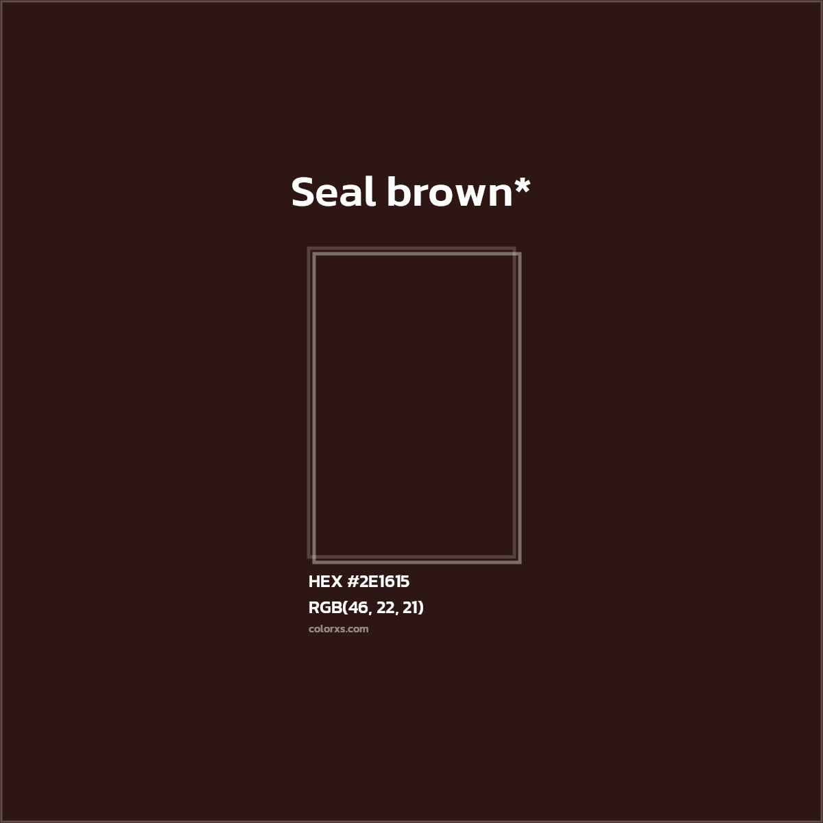 HEX #2E1615 Color Name, Color Code, Palettes, Similar Paints, Images
