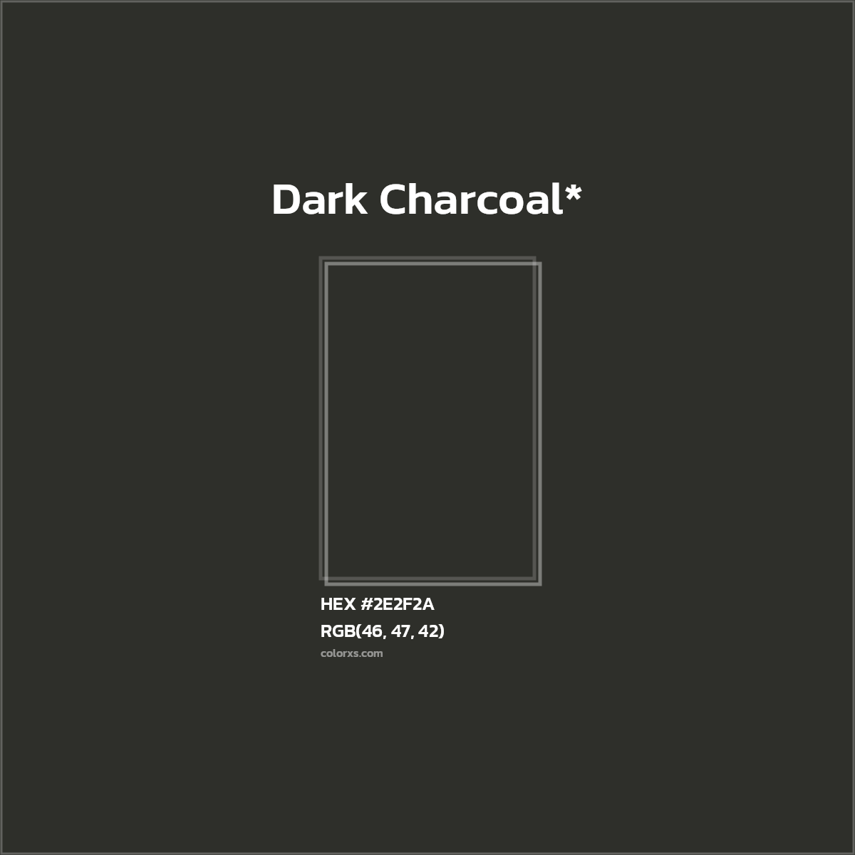 HEX #2E2F2A Color Name, Color Code, Palettes, Similar Paints, Images